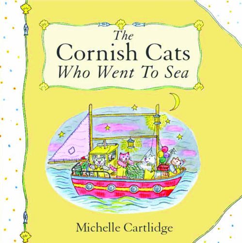 Beispielbild fr The Cornish Cats Who Went to Sea zum Verkauf von WorldofBooks