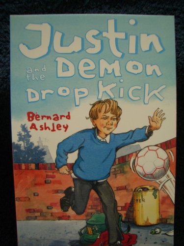 9781903285985: Justin and the Demon Drop Kick
