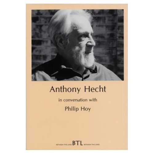 Beispielbild fr Anthony Hecht in Conversation With Philip Hoy zum Verkauf von Blackwell's