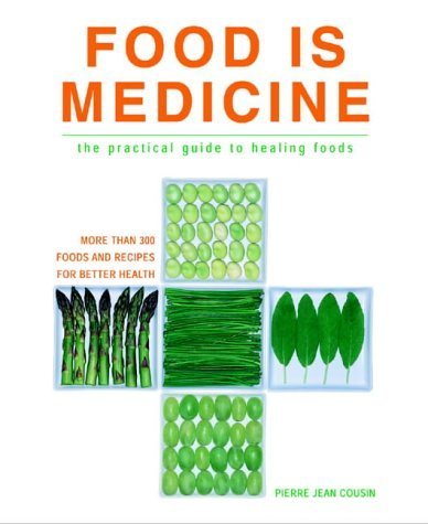 Stock image for Food is Medicine: The Practical Guide to Healing Foods for sale by WorldofBooks