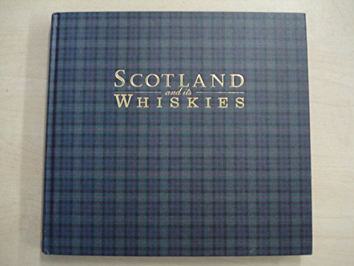 Imagen de archivo de Scotland and Its Whiskies: The Great Whiskies, the Distilleries and Their Landscapes by Jackson, Michael (2001) Hardcover a la venta por SecondSale