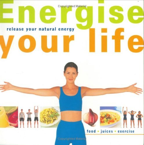 Imagen de archivo de Energise Your Life a la venta por Better World Books: West