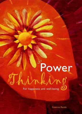 Stock image for Power Thinking: For Happiness and Well-being for sale by WorldofBooks