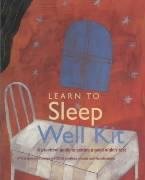 9781903296929: Learn to Sleep Well Kit : A Practical Guide to Getting a Good Night's Rest