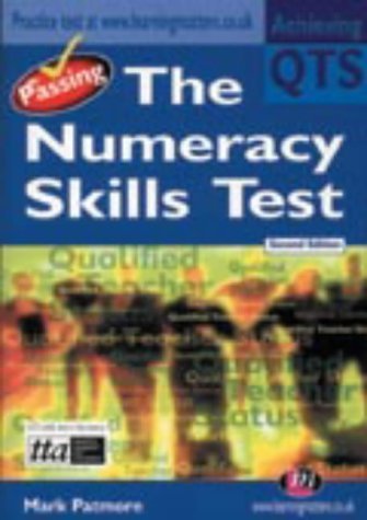 Stock image for Passing the Numeracy Skills Test (Achieving QTS) for sale by AwesomeBooks