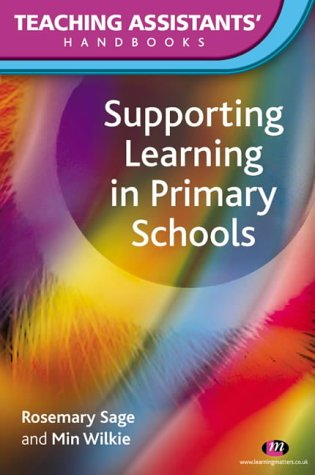 Stock image for Supporting Learning in Primary Schools for sale by Anybook.com