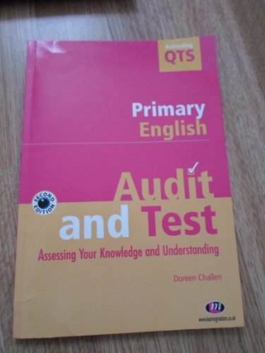 Imagen de archivo de Primary English: Audit and Test (Achieving QTS Series) a la venta por WorldofBooks