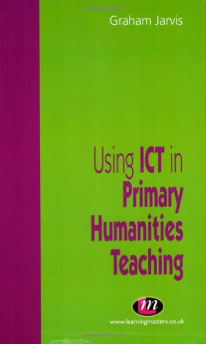 Stock image for Using ICT in Primary Humanities Teaching (Teaching Handbooks Series) for sale by WorldofBooks