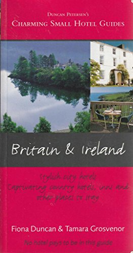 Beispielbild fr Britain and Ireland (Charming Small Hotel Guides) zum Verkauf von AwesomeBooks