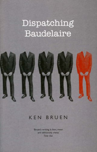 Imagen de archivo de Dispatching Baudelaire a la venta por Kennys Bookshop and Art Galleries Ltd.