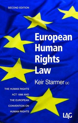 European Human Rights Law (9781903307229) by Starmer; Keir Starmer