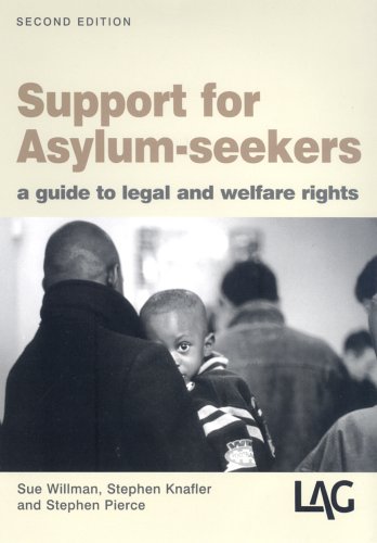 Beispielbild fr Support for Asylum Seekers: A Guide to Legal and Welfare Rights zum Verkauf von WorldofBooks