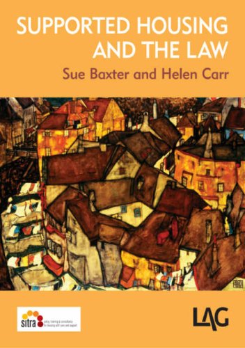 Supported Housing and the Law (9781903307519) by Sue Baxter