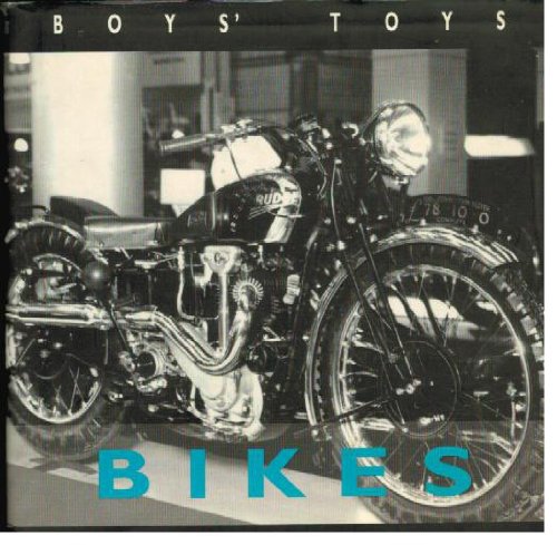 Beispielbild fr Boy's Toys: Bikes zum Verkauf von Wonder Book
