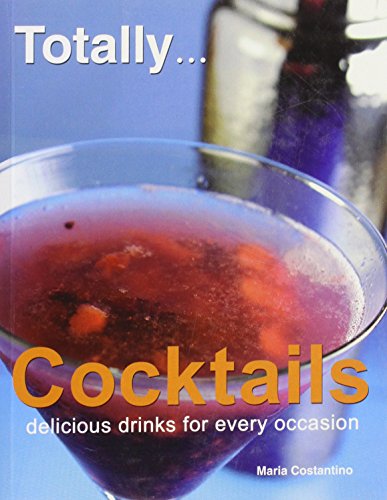 Beispielbild fr Totally Cocktails zum Verkauf von AwesomeBooks