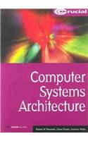 9781903337073: Computer Systems Architecture