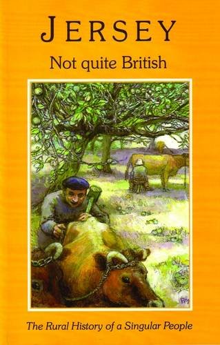 Stock image for Jersey: Not Quite British for sale by WorldofBooks