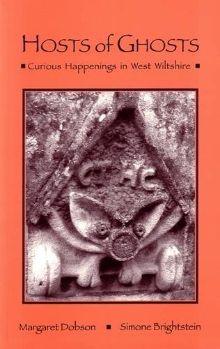 9781903341292: Hosts of Ghosts: Curious Happenings in West Wiltshire