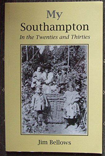 9781903341674: My Southampton: in the Twenties and Thirties