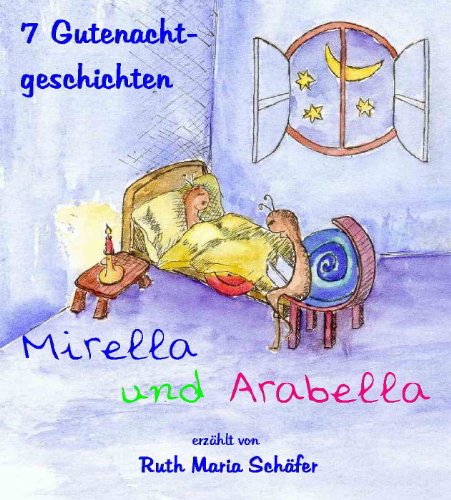 9781903343371: Mirella und Arabella: Sieben Gutenachtgeschichten