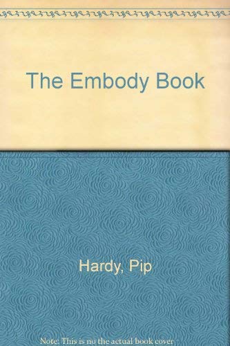 Stock image for The Embody Book for sale by AwesomeBooks