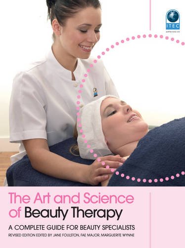 9781903348130: The Art and Science of Beauty Therapy: A Complete Guide for Beauty Specialists