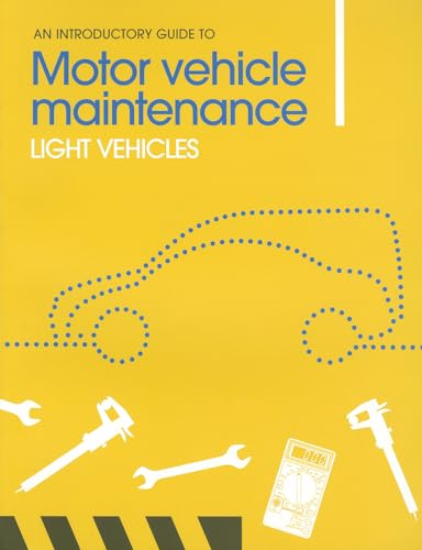 9781903348246: An Introductory Guide to Motor Vehicle Maintenance: Light Vehicles