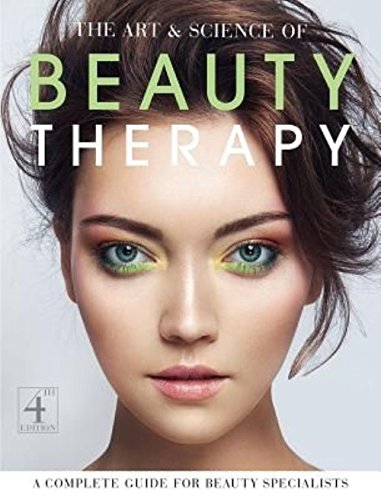 Beispielbild fr The Art and Science of Beauty Therapy: A Complete Guide for Beauty Specialists zum Verkauf von WorldofBooks