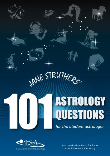 Beispielbild fr Jane Struthers* 101 Astrology Questions for the Student Astrologer zum Verkauf von Mispah books