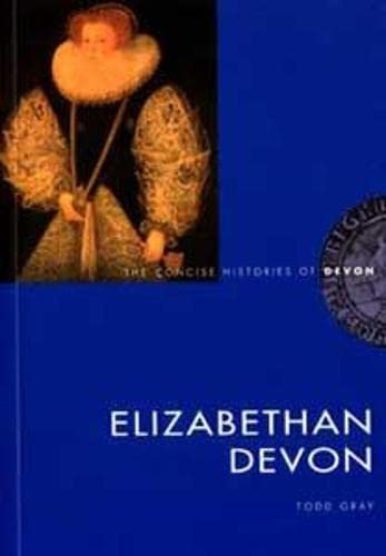 Beispielbild fr Elizabethan Devon zum Verkauf von WorldofBooks
