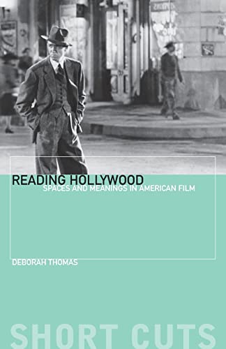 Beispielbild fr Reading Hollywood : Spaces and Meanings in American Film zum Verkauf von Better World Books