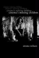 9781903364512: Cinema′s Missing Children (mersion: Emergent Village resources for communities of faith)