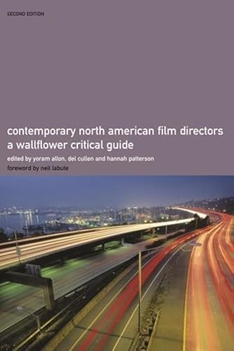 9781903364529: Contemporary North American Film Directors 2e: A Wallflower Critical Guide (The Wallflower Critical Guides to Contemporary Film Directors)