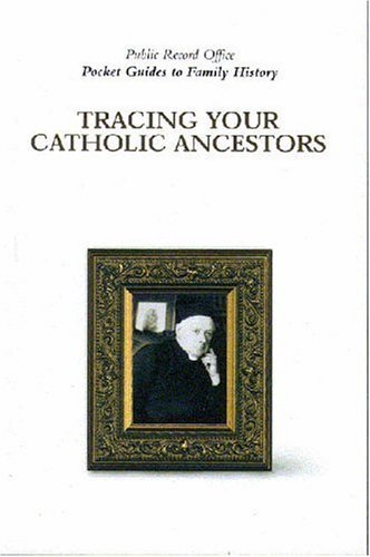 Beispielbild fr Tracing Catholic Ancestors (Pocket Guides to Family History) zum Verkauf von WorldofBooks