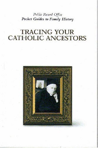 Imagen de archivo de Tracing Catholic Ancestors (Pocket Guides to Family History) a la venta por WorldofBooks