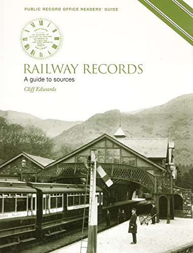 Stock image for Railway Records: A Guide to Sources (Public Record Office Readers Guide) for sale by WorldofBooks