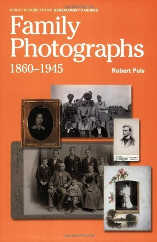 Imagen de archivo de Family Photographs 1860 -1945 (Public Record Office Genealogist's Guides) a la venta por AwesomeBooks