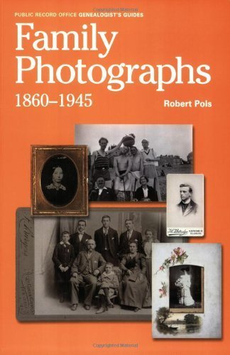Stock image for Family Photographs 1860 -1945 (Public Record Office Genealogist's Guides) for sale by WorldofBooks