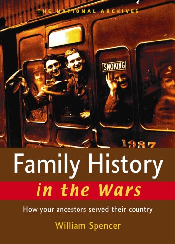 Beispielbild fr Family History in the Wars: How Your Ancestors Served Their Country zum Verkauf von WorldofBooks