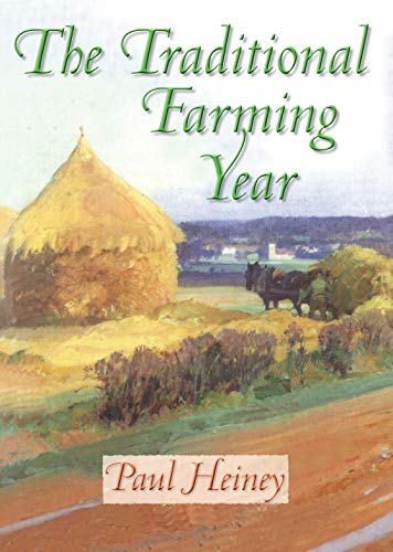 Stock image for The Traditional Farming Year for sale by WorldofBooks