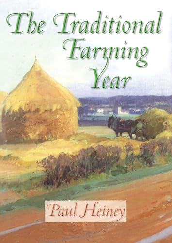 Stock image for The Traditional Farming Year for sale by AwesomeBooks