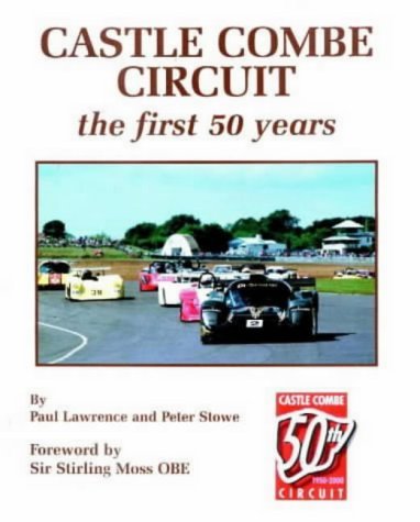 Beispielbild fr Castle Combe Circuit: The First 50 Years zum Verkauf von WorldofBooks