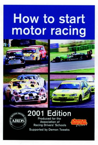Stock image for How to Start Motor Racing for sale by Blackwell's