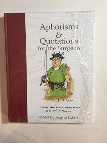 Stock image for Aphorisms and Quotations for the Surgeon for sale by WorldofBooks