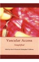 Beispielbild fr Vascular Access Simplified zum Verkauf von WorldofBooks