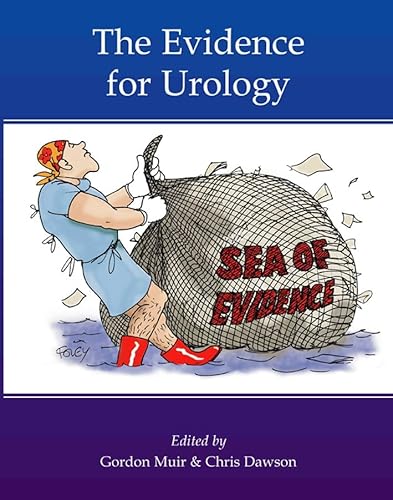 Stock image for The Evidence for Urology for sale by WorldofBooks
