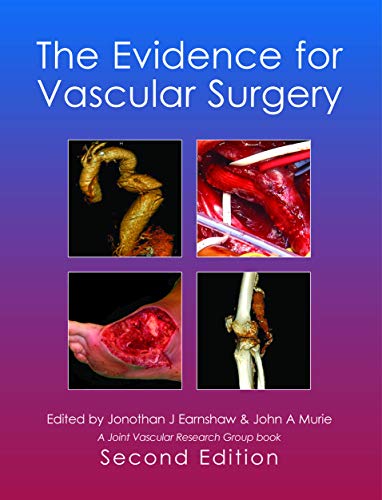 Imagen de archivo de The Evidence for Vascular Surgery; Second Edition a la venta por Better World Books Ltd