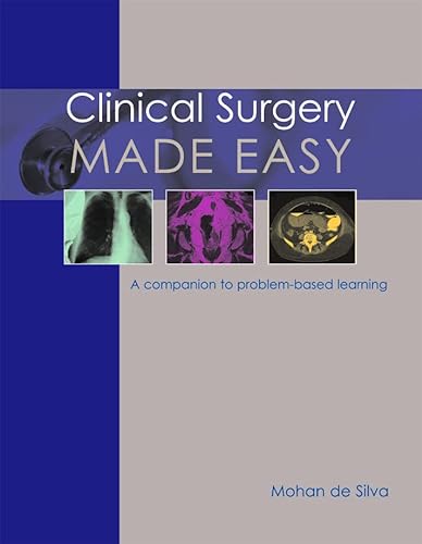 Beispielbild fr Clinical Surgery Made Easy: A Companion to Problem-Based Learning zum Verkauf von Anybook.com