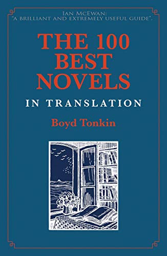 Imagen de archivo de The 100 Best Novels in Translation a la venta por BooksRun