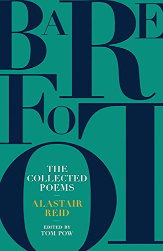 9781903385814: Barefoot: The Collected Poems of Alastair Reid